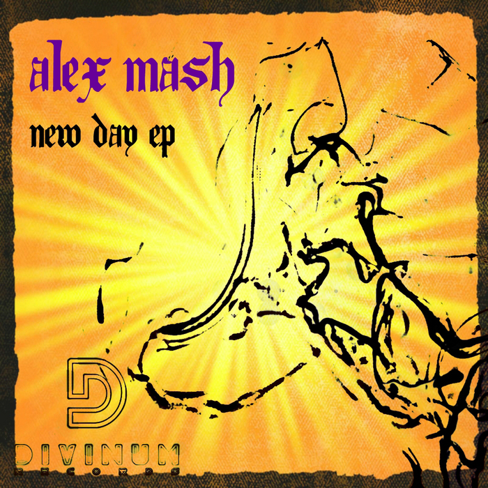 ALEX MASH - New Day EP
