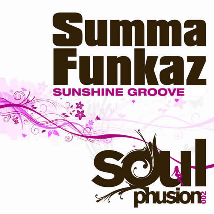 SUMMA FUNKAZ - Sunshine Groove