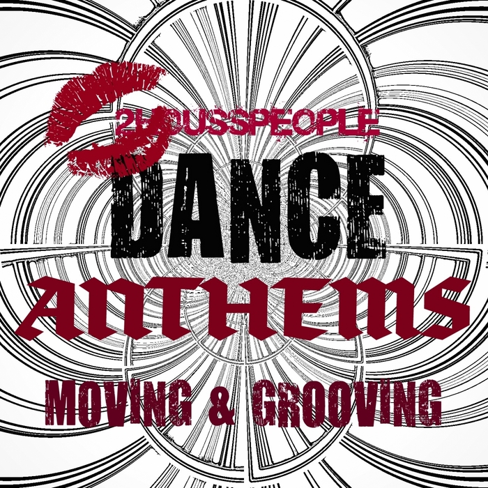 Moving & Grooving (Dance Anthems) by 2housspeople on MP3, WAV, FLAC