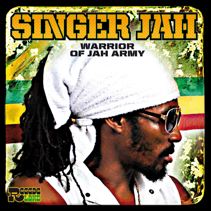 SINGER JAH - Warrior Of Jah Army