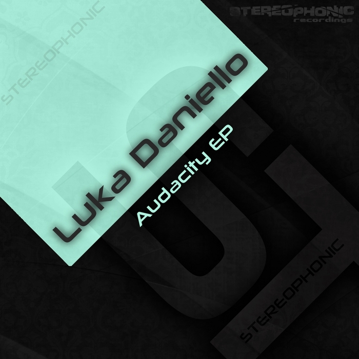 DANIELLO, Luka - Audacity EP