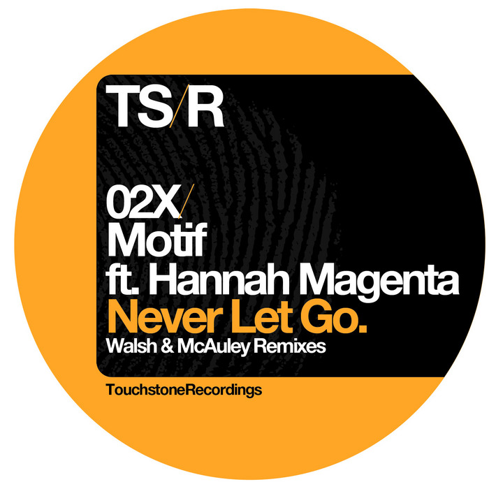 MOTIF feat HANNAH MAGENT - Never Let Go