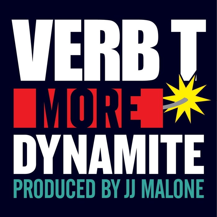 JJ MALONE/VERB T - More Dynamite