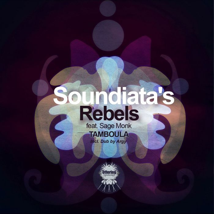 SOUNDIATAS REBELS - Tamboula