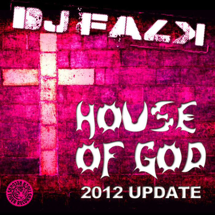 DJ FALK - House Of God (2012 Update)