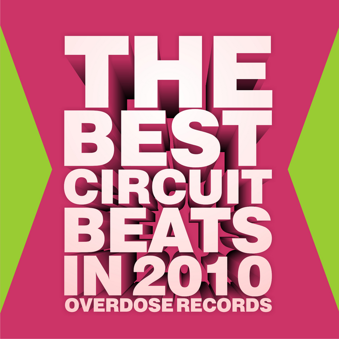 VARIOUS - The Best Circuit Beats In 2010