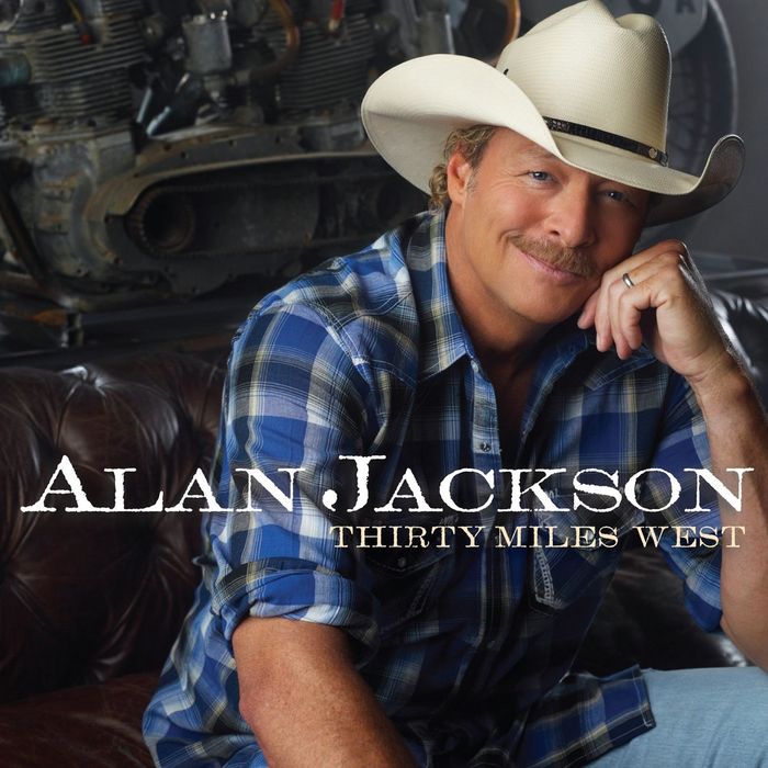 JACKSON, Alan - Thirty Miles West