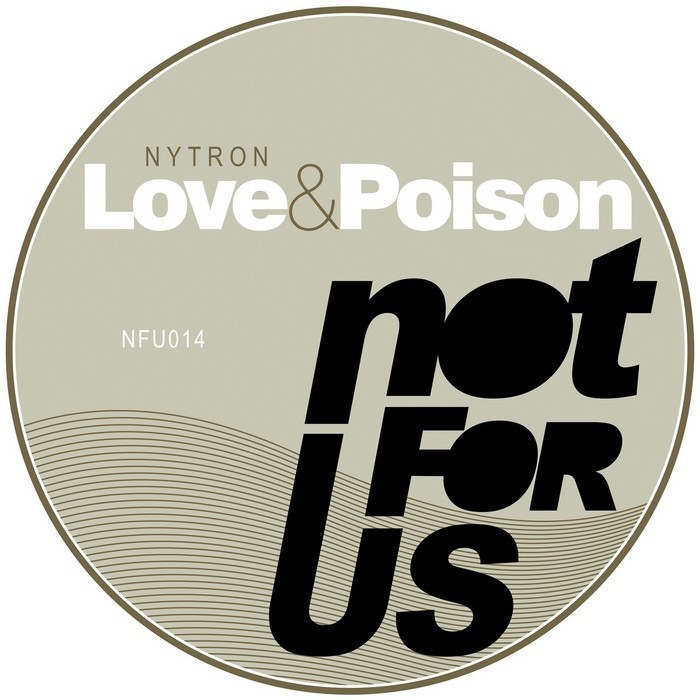 NYTRON - Love & Poison EP
