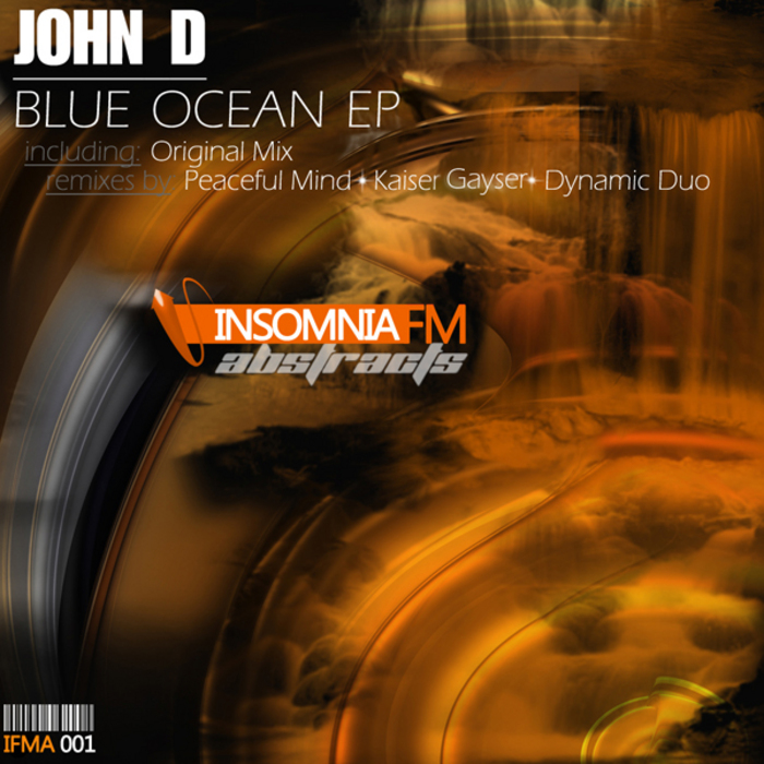JOHN D - Blue Ocean EP