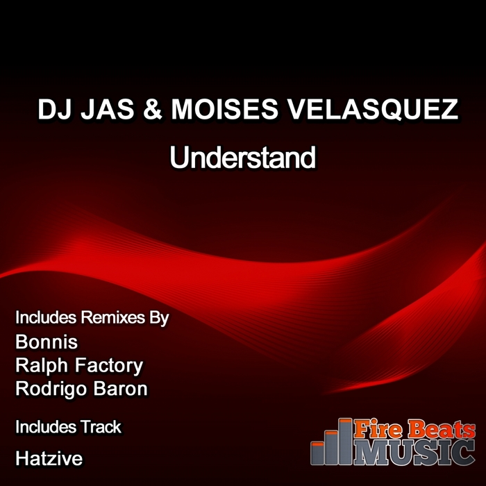 DJ JAS/MOISES VELASQUEZ - Understand