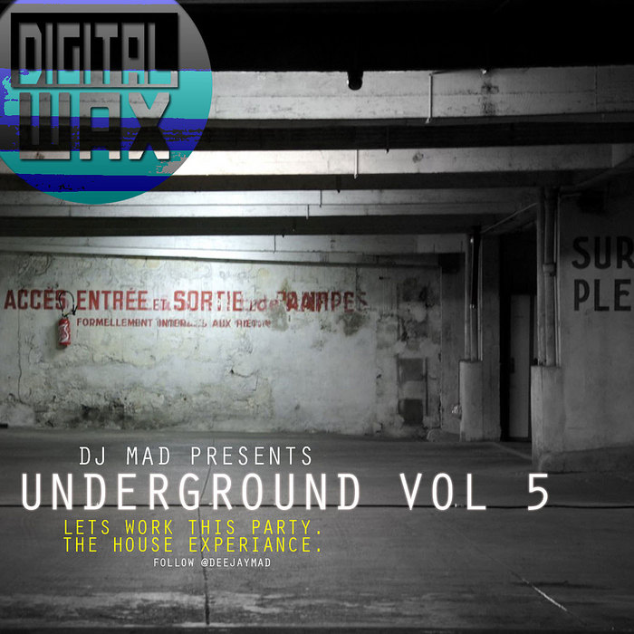 DJ MAD - Underground Vol 5