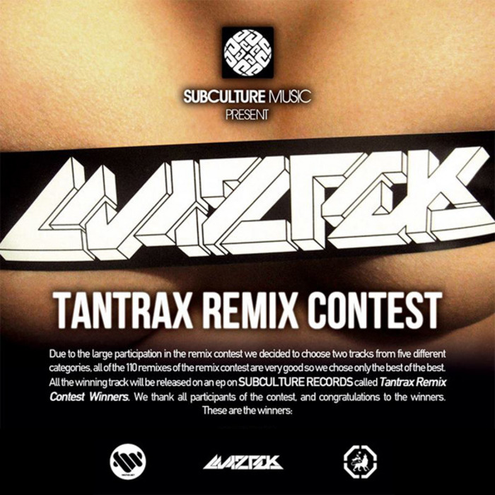 MAZTEK - Tantrax Remix Contest Winners