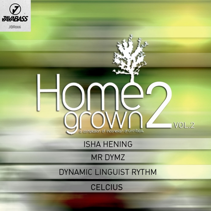 HENING, Isha/EGA LESMANA/MR DYMZ/DYNAMIC LINGUIST RYTHM/CELCIUS - Homegrown EP 2 Vol 2