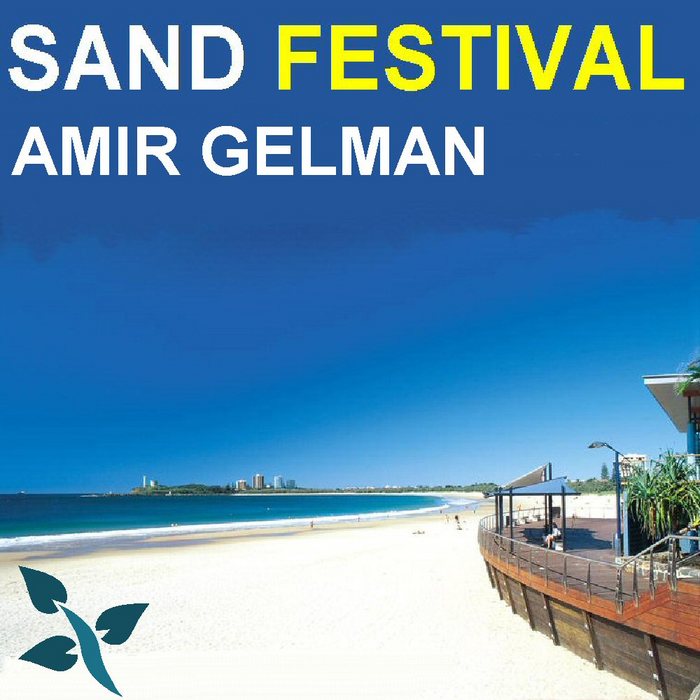 AMIR GELMAN - Sand Festival