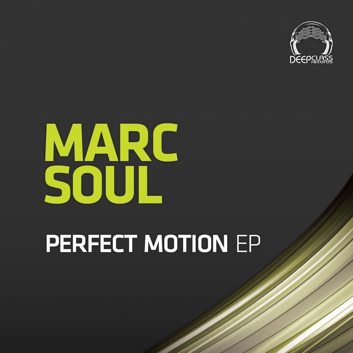 MARCSOUL - Perfect Motion EP