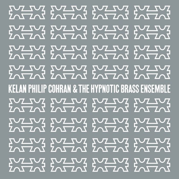 COHRAN, Kelan Philip & HYPNOTIC BRASS ENSEMBLE - Kelan Philip Cohran And The Hypnotic Brass Ensemble