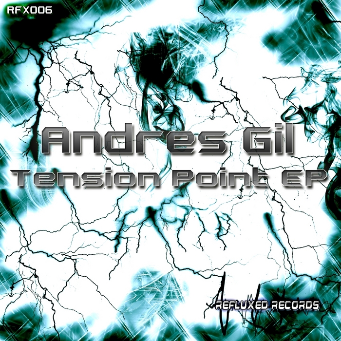 ANDRES GIL - Tension Point EP