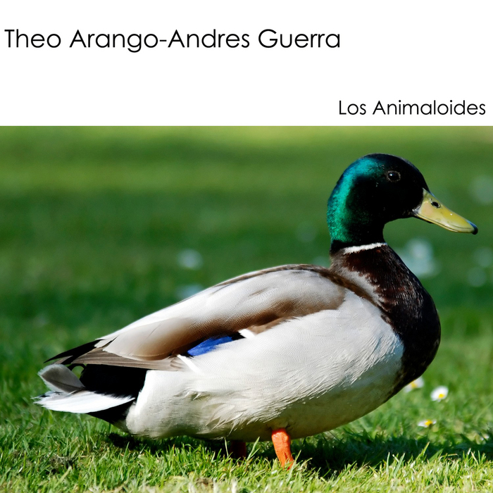 THEO ARANGO/ANDRES GUERRA - Los Animaloides