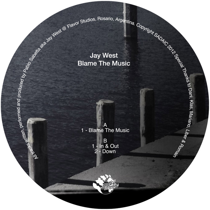 WEST, Jay - Blame The Music EP