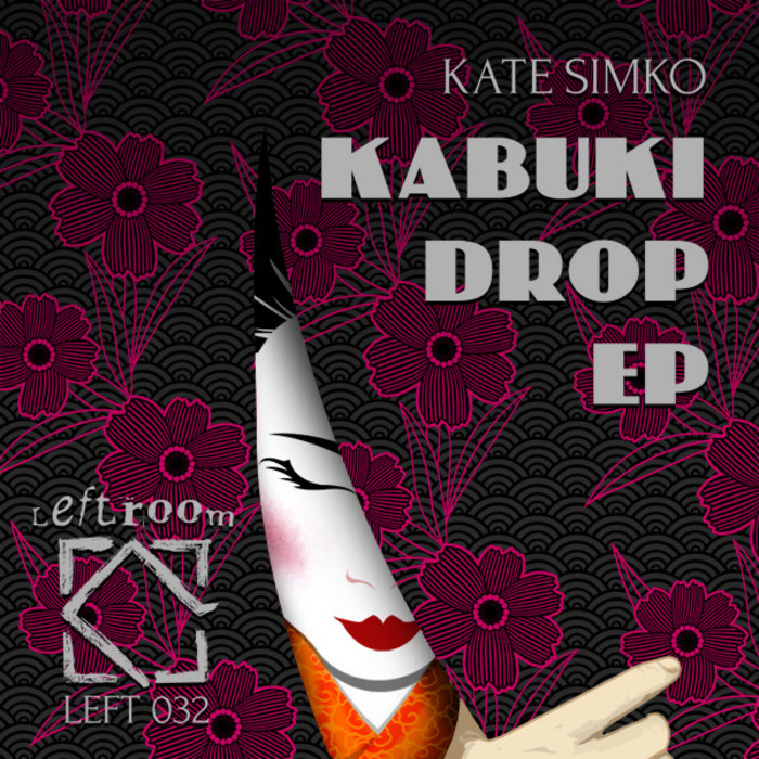 SIMKO, Kate - Kabuki Drop EP