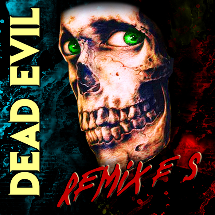 VENGEANCE - Dead Evil Remixes