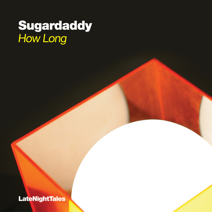SUGARDADDY - Sugardaddy: How Long