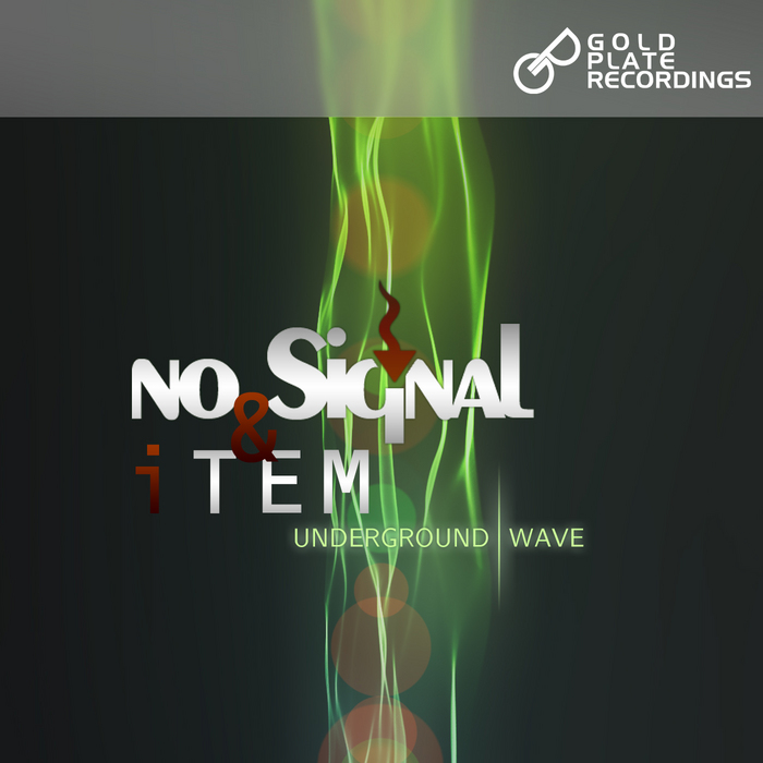 ITEM/NO SIGNAL - Underground