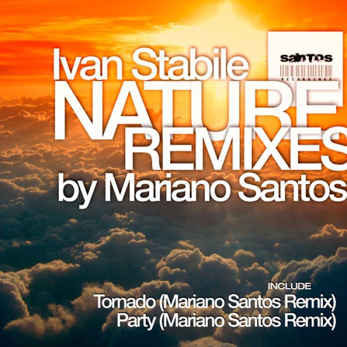 STABILE, Ivan - Nature (Mariano Santos remixes)