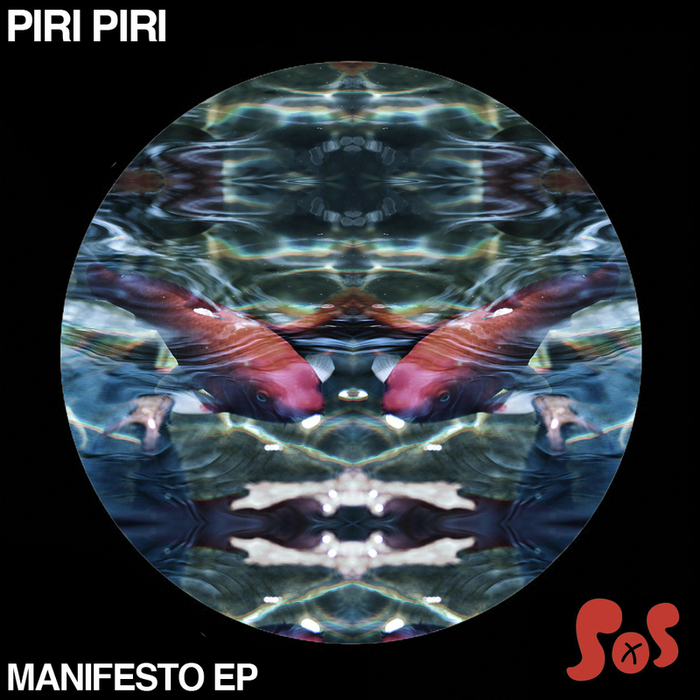 PIRI PIRI - The Manifesto EP