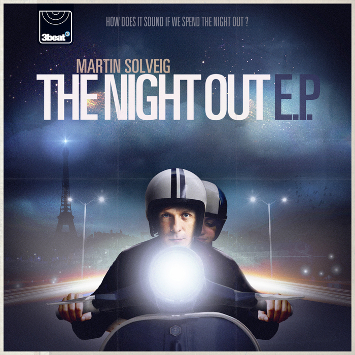 SOLVEIG, Martin - The Night Out EP