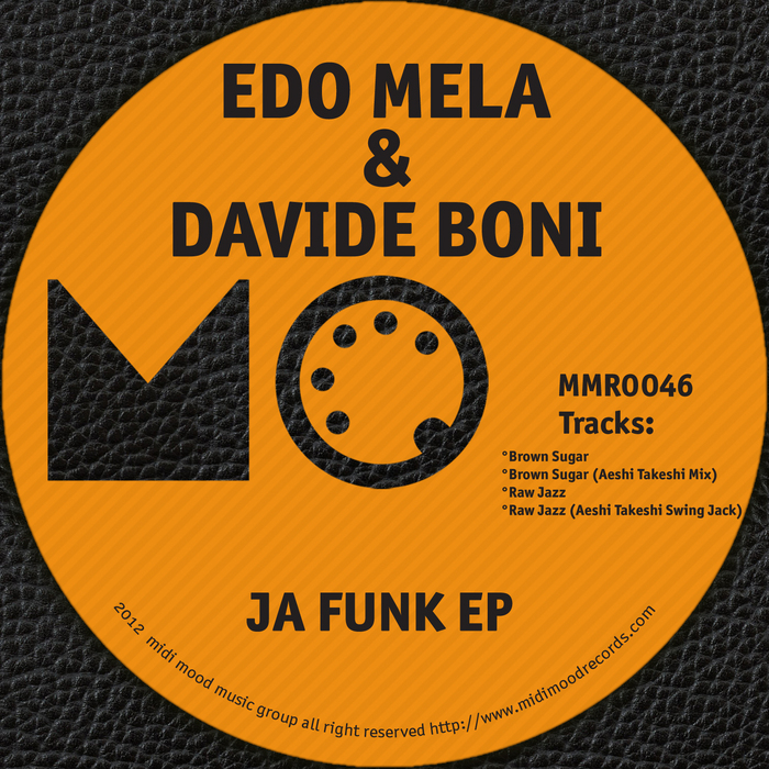 EDO MELA/DAVIDE BONI - Ja Funk EP