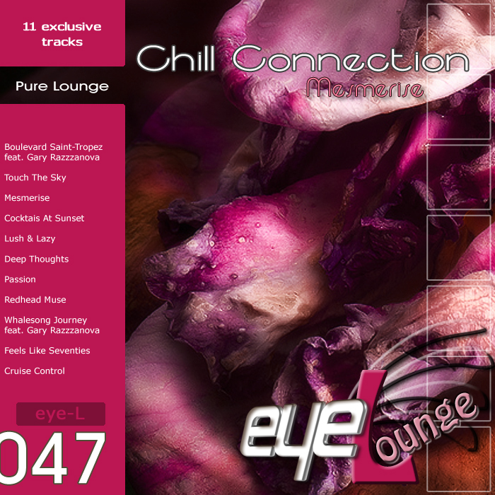 CHILL CONNECTION - Mesmerise