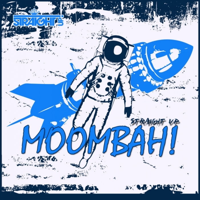 VARIOUS - Straight Up Moombah!