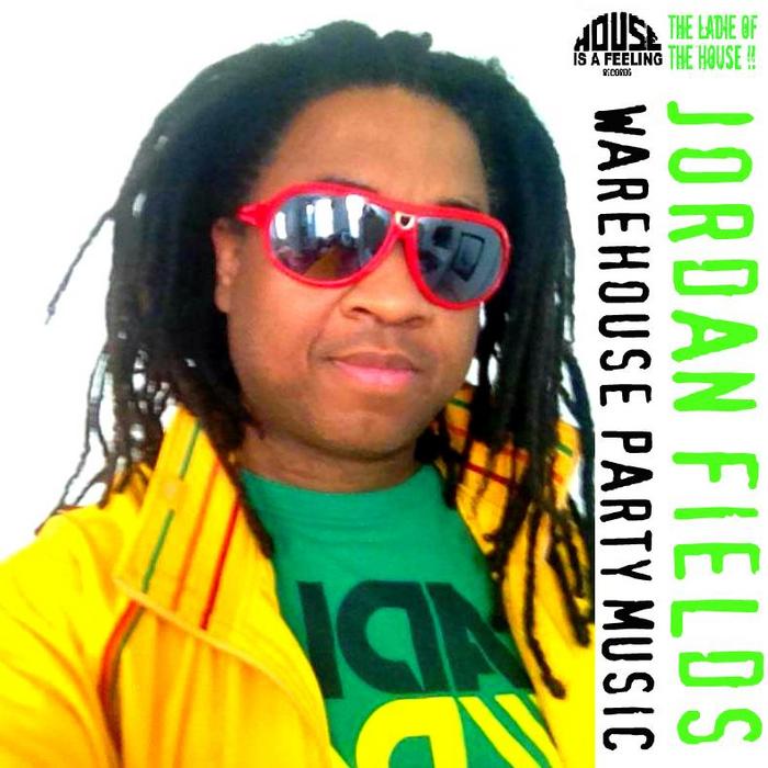 FIELDS, Jordan - Warehouse Party Music
