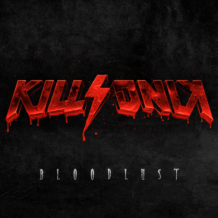 Bloodlust by KillSonik on MP3, WAV, FLAC, AIFF & ALAC at Juno Download