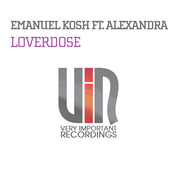 KOSH, Emanuel feat ALEXANDRA - Loverdose