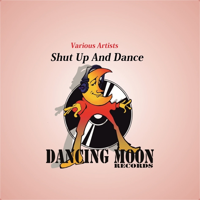VARIOUS - Shut Up & Dance