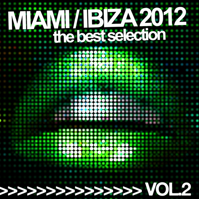 VARIOUS - Miami Ibiza 2012 Vol 2 (The Best Selection)