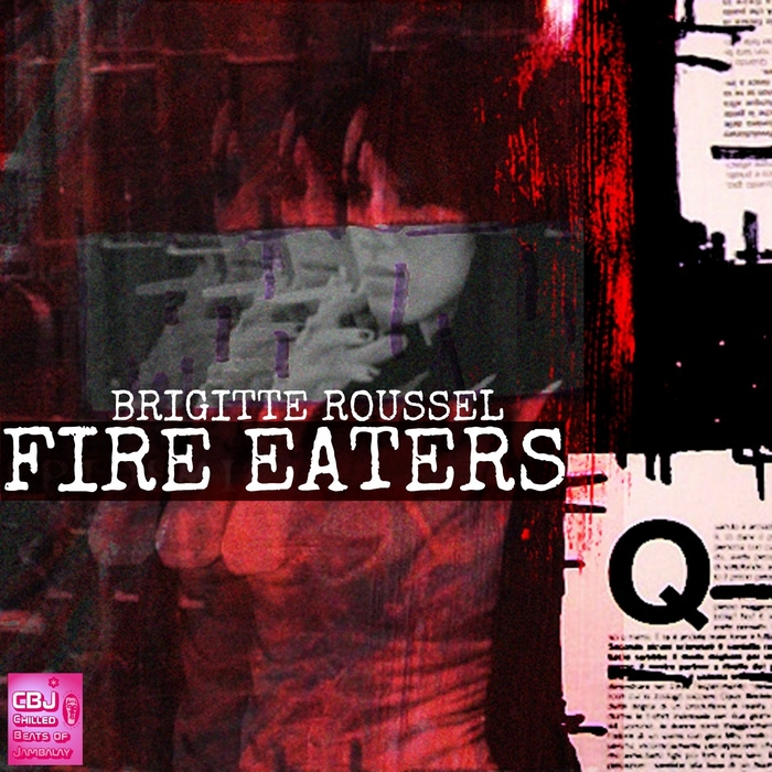 ROUSSEL, Brigitte - Fire Eaters