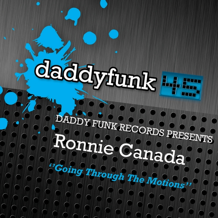 RONNIE CANADA - Going Through The Motions