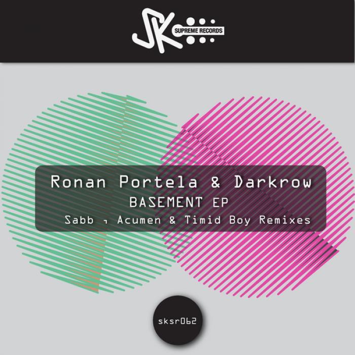 RONAN PORTELA/DARKROW - Ronan Portela & Darkrow - Basement EP