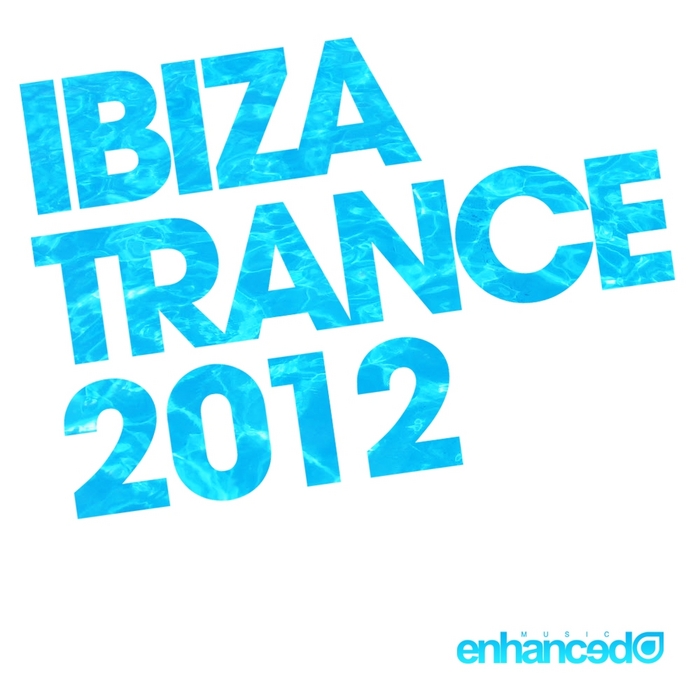VARIOUS - Ibiza Trance 2012