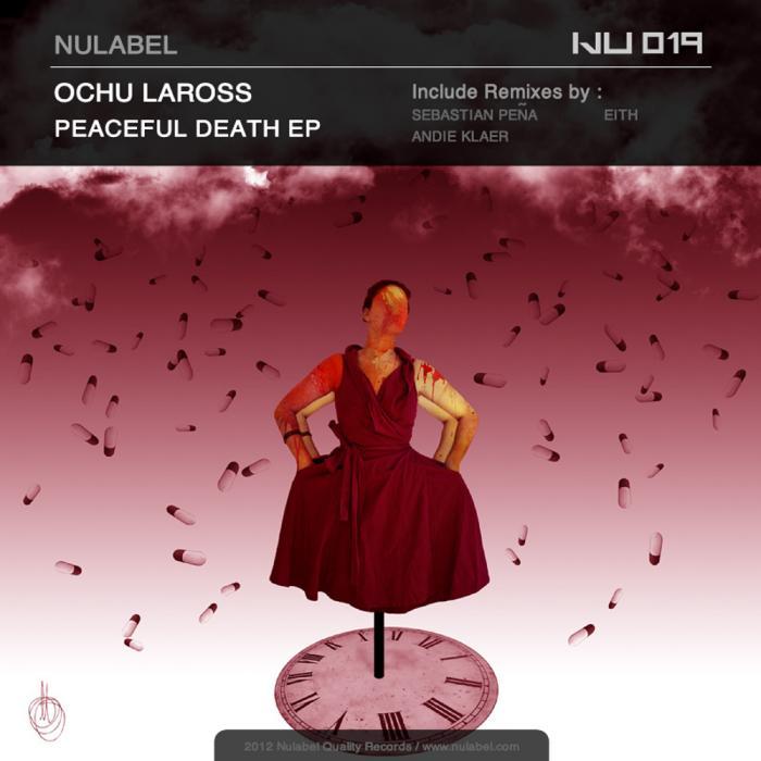 LAROSS, Ochu - Peaceful Death EP