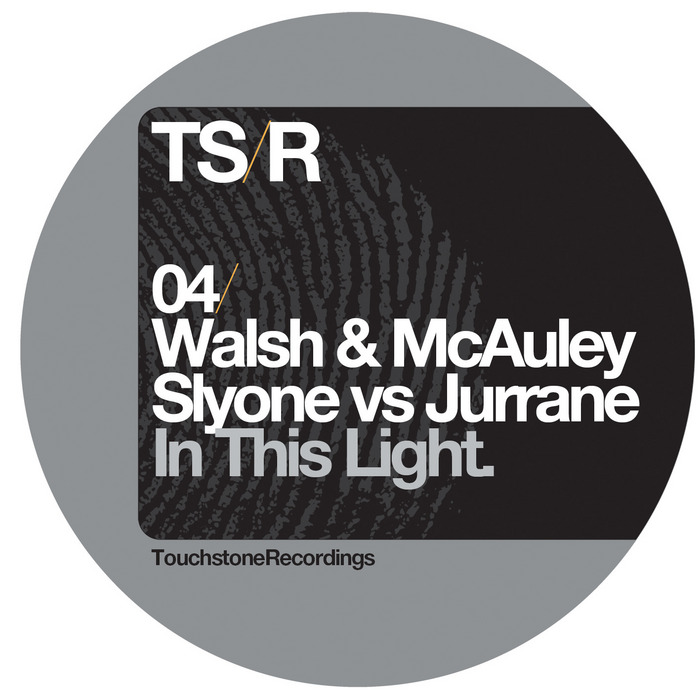 WALSH & MCAULEY meets SLYONE/JURRANE - In This Light