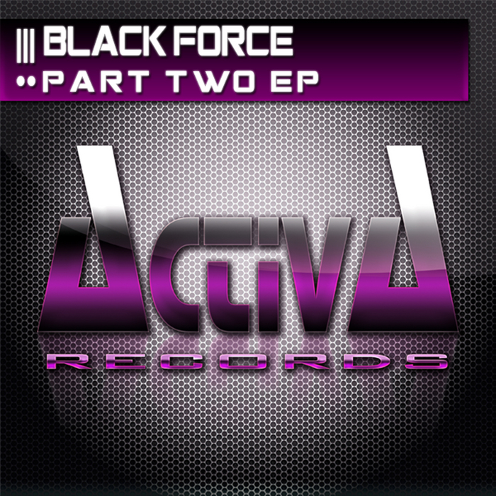 BLACK FORCE - Part Two EP