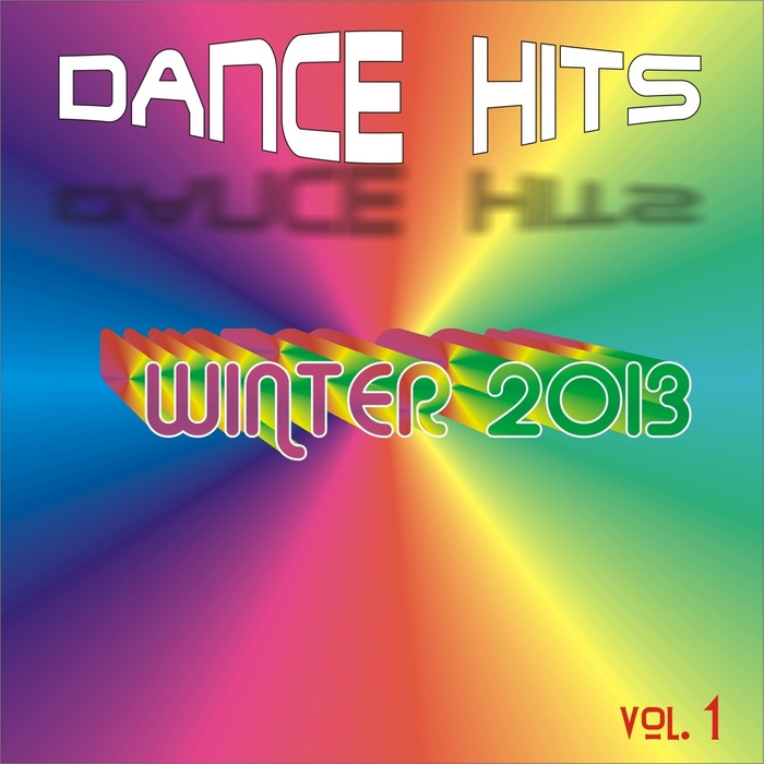VARIOUS - Dance Hits Winter 2013 Vol 1