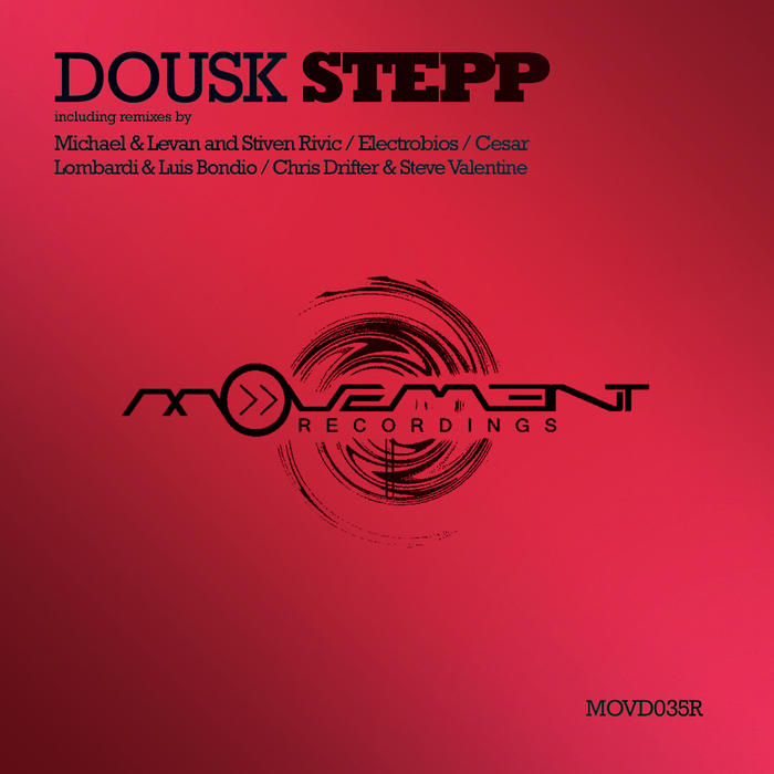 DOUSK - Stepp Remixes