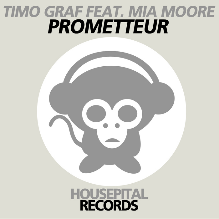 TIMO GRAF feat MIA MOORE - Prometteur