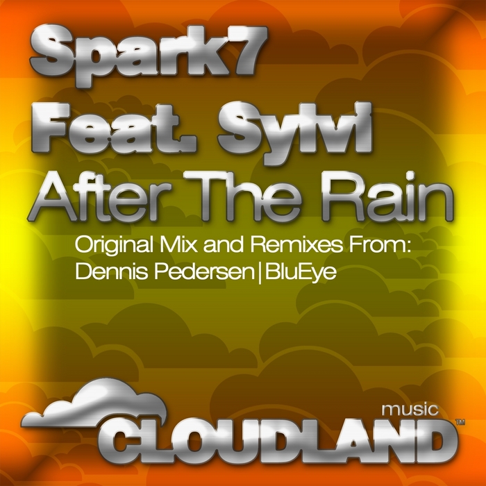 SPARK7 feat SYLVI - After The Rain