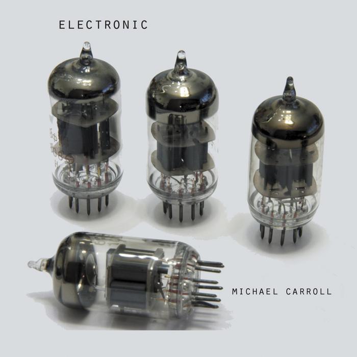 MICHAEL CARROLL - Electronic